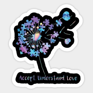 Autism Awareness Dandelion Accept Understand Love Sticker